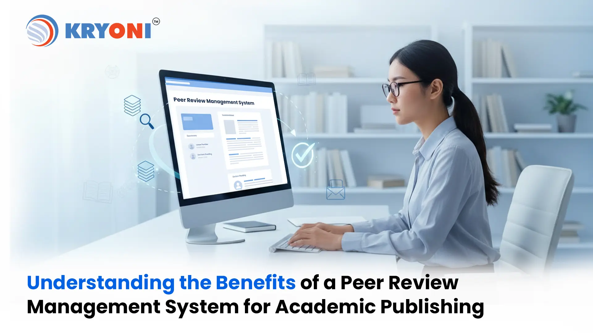 Peer Review Management System Benefits